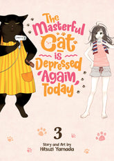 SEVEN SEAS ENTERTAINMENT Manga Masterful Cat Depressed Again Today GN Vol 03 9781638581178 DEC212106