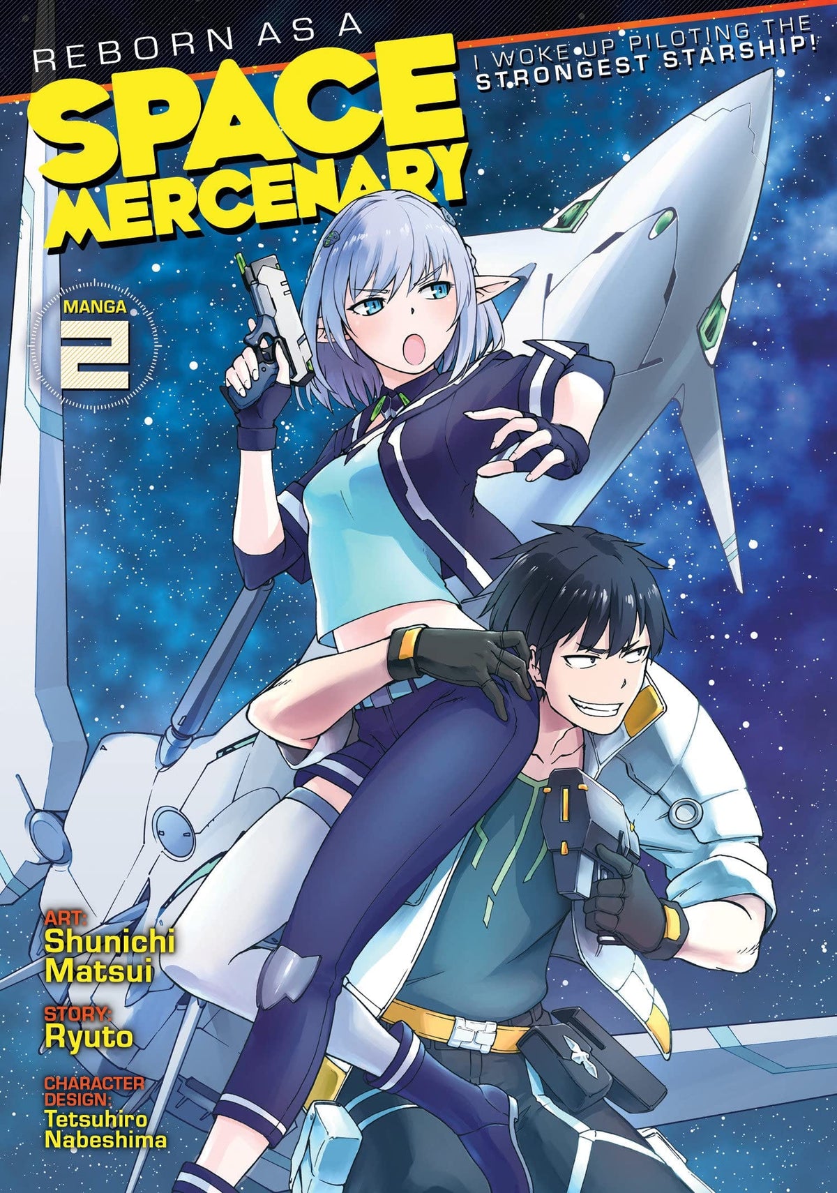 SEVEN SEAS ENTERTAINMENT Manga Reborn As A Space Mercenary GN Vol 02 9781648274602 OCT212080