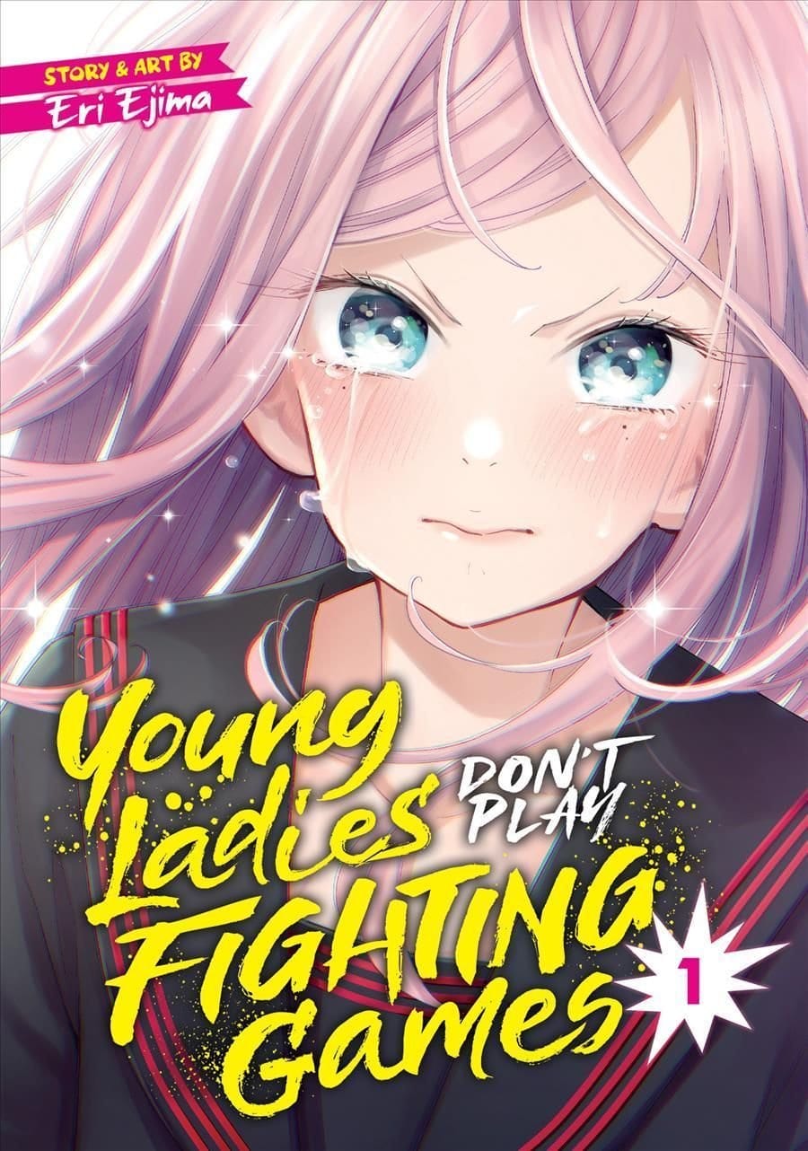 Young Ladies Don't Play Fighting Games Vol. 1 - Third Eye