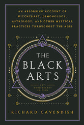 Black Arts - Concise History of Witchcraft, Demonology, Astrology... by Richard Cavendish - Third Eye