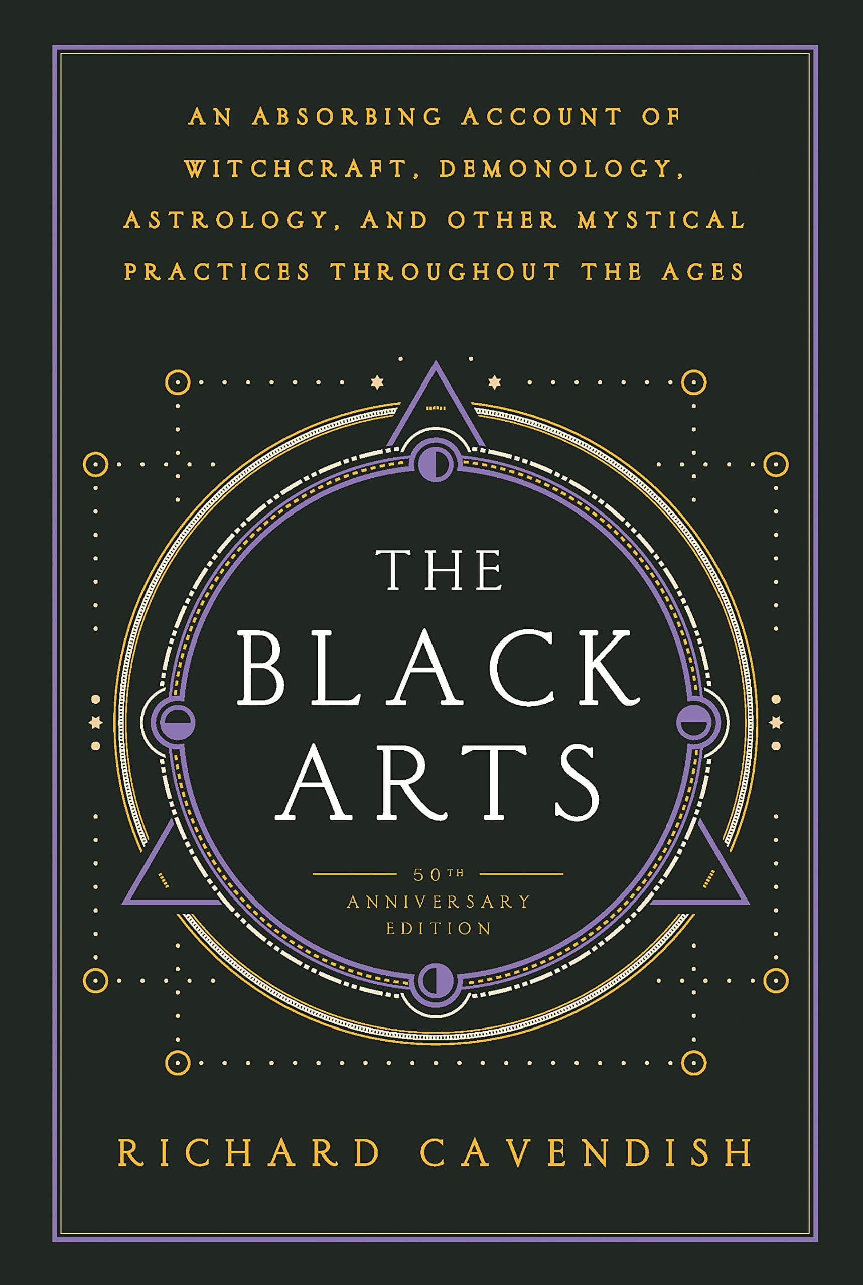 Black Arts - Concise History of Witchcraft, Demonology, Astrology... by Richard Cavendish - Third Eye