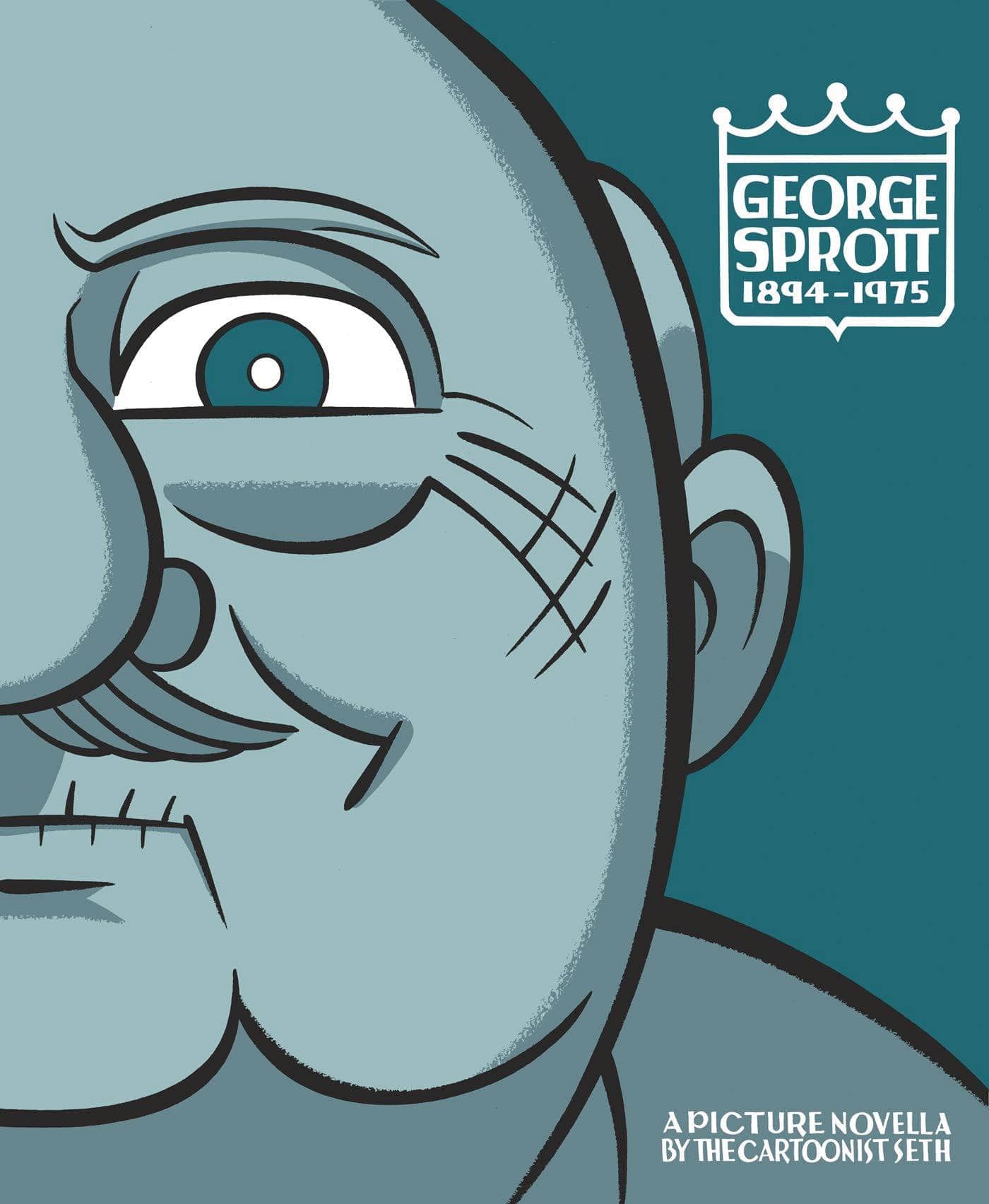 Third Eye Comics George Sprott: (1894-1975) 9781770464094 AUG211711
