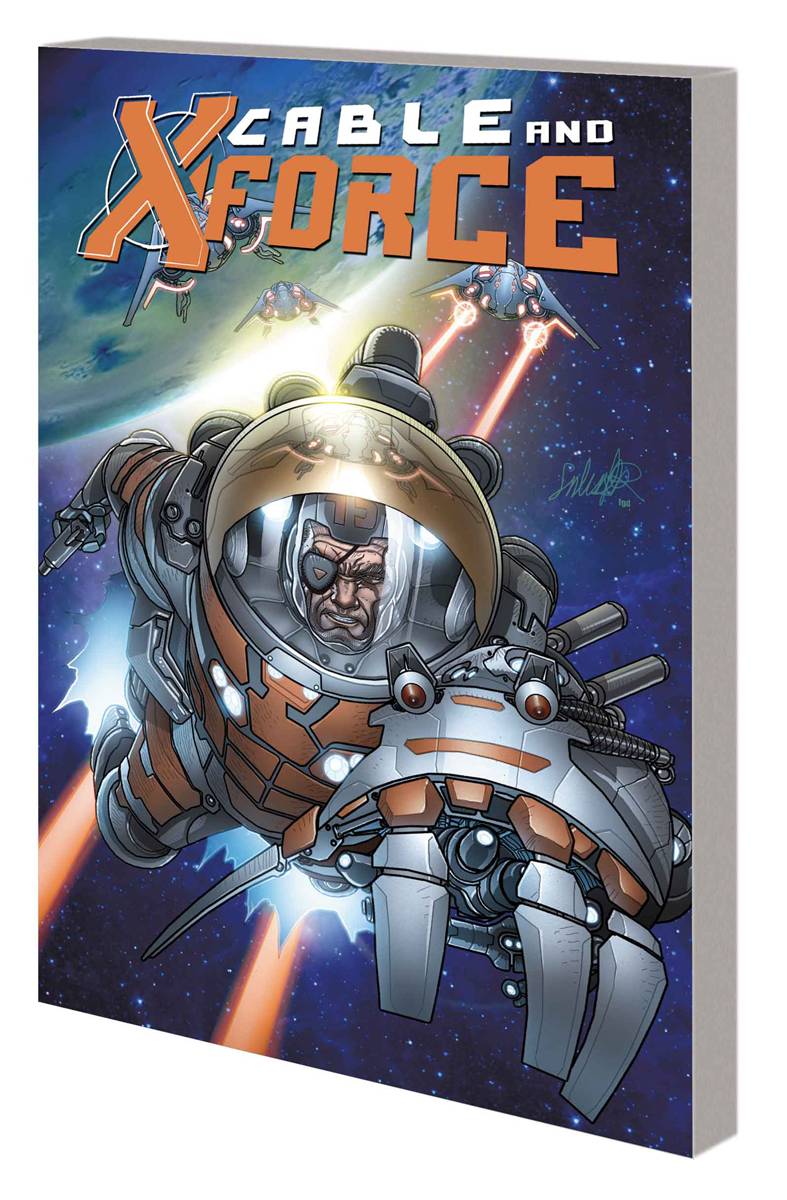 MARVEL PRH Graphic Novel Cable And X-Force TP Vol 02 Dead Or Alive 9780785166917 AUG130883