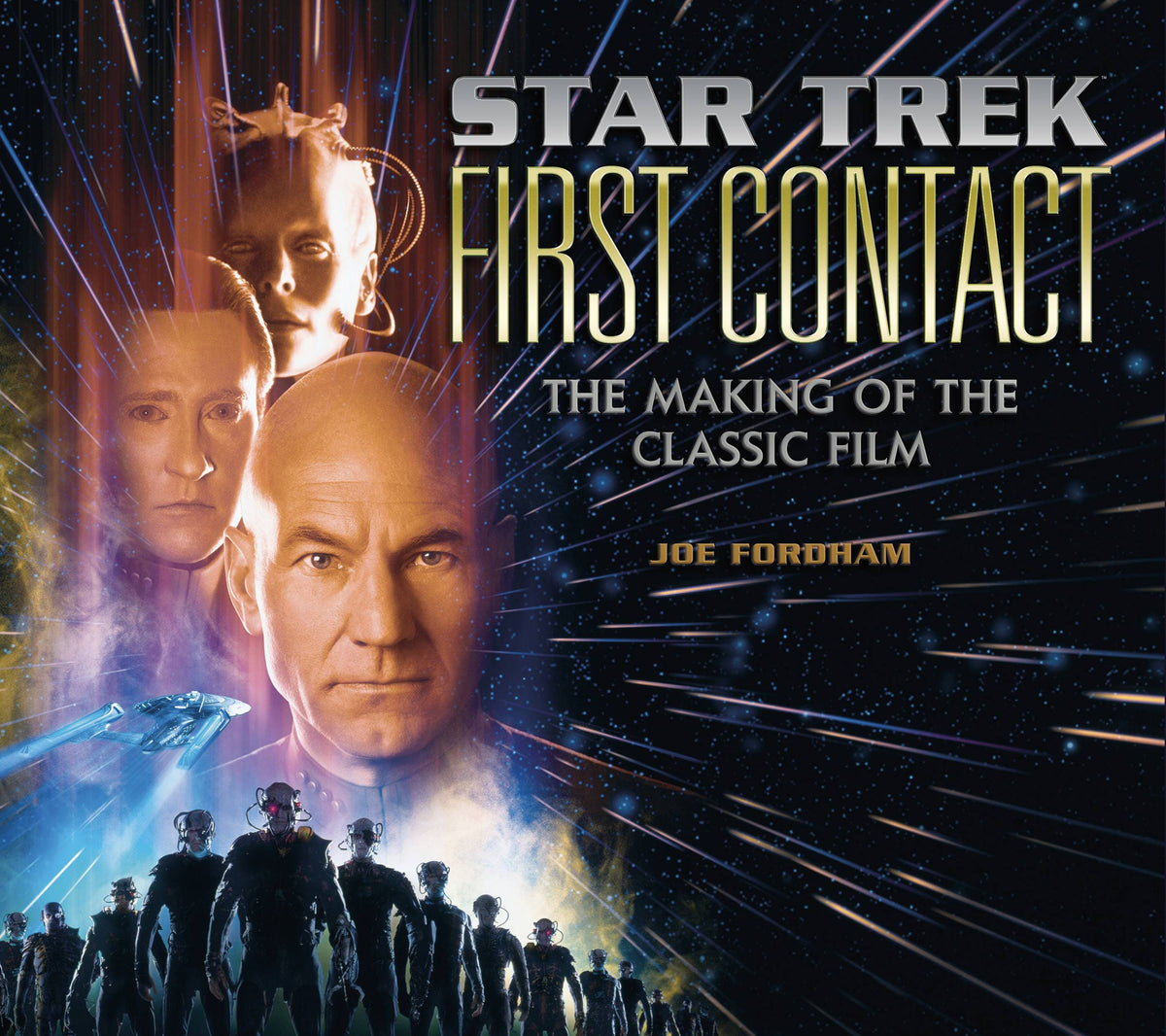 Titan Books Books STAR TREK FIRST CONTACT MAKING CLASSIC FILM HC 9781789098556 FEB221732