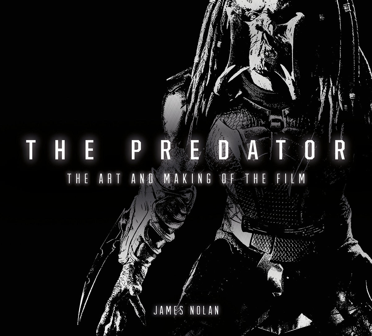 Predator, The: Art and Making of the Film HC - Third Eye