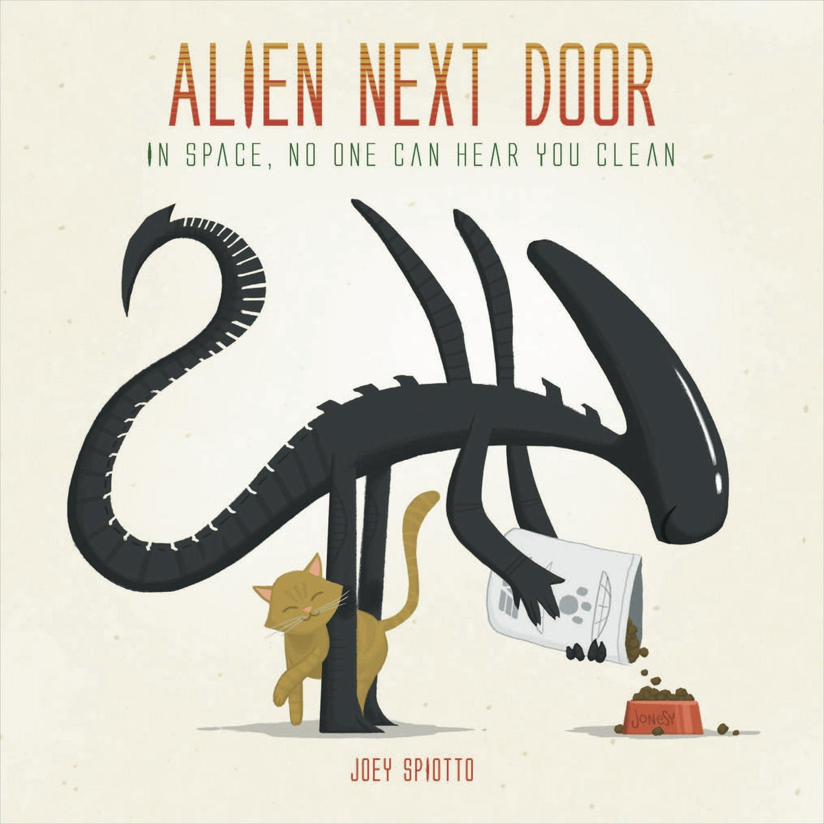 Alien Next Door by Joey Spiotto HC - Third Eye