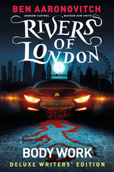 Titan Comics Books RIVERS OF LONDON BODY WORK DLX WRITERS ED HC (MR) 9781787736252 JUL221992