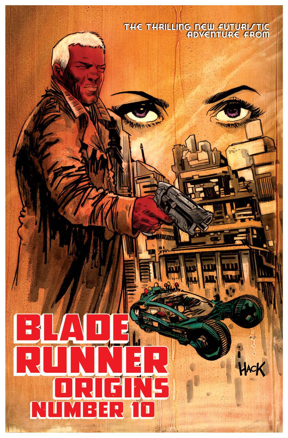 Titan Comics Comic Books BLADE RUNNER ORIGINS #10 CVR C HACK (MR) 79361173577401031 JAN221672