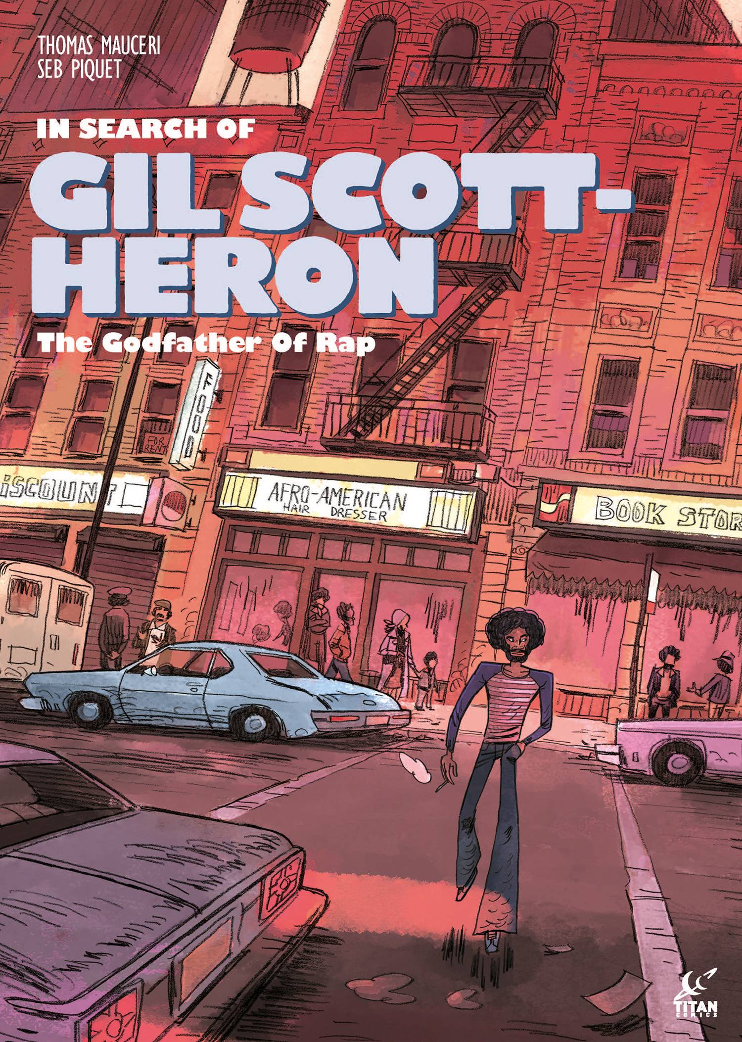 IN SEARCH GIL SCOTT HERON HC - Third Eye