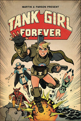 TITAN COMICS Graphic Novel Tank Girl TP Vol 02 Tank Girl Forever (MR) 9781787730304 JUN221964