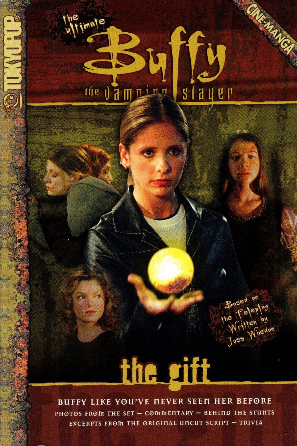 ULTIMATE BTVS CINEMANGA GN VOL 01 THE GIFT - Third Eye