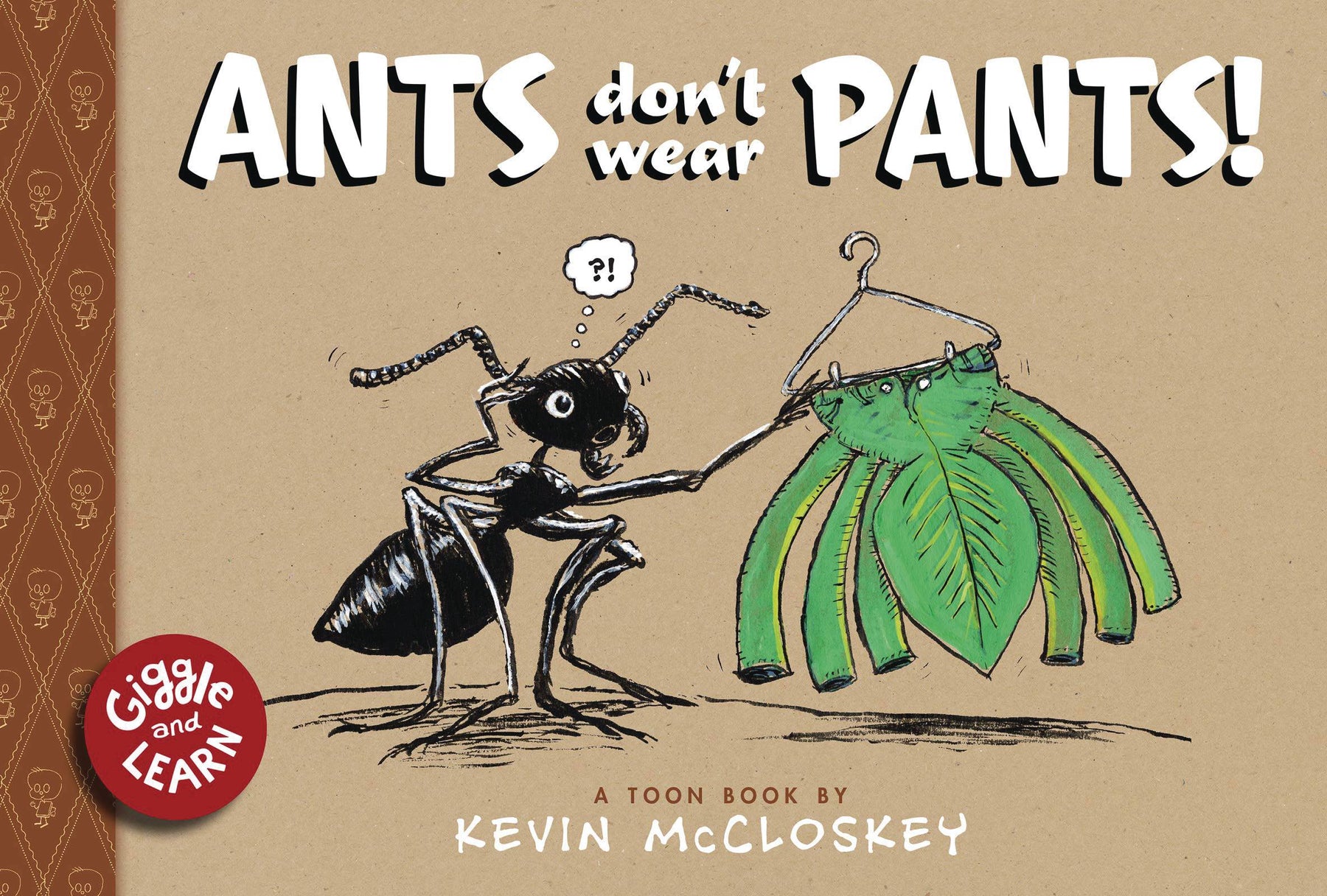 TOON BOOKS Graphic Novel Ants Dont Wear Pants HC 9781662665004 FEB231763