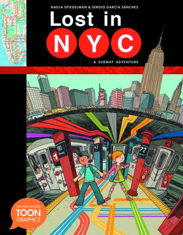 TOON BOOKS Graphic Novel Lost In Nyc Subway Adventure HC 9781935179818 JAN151619