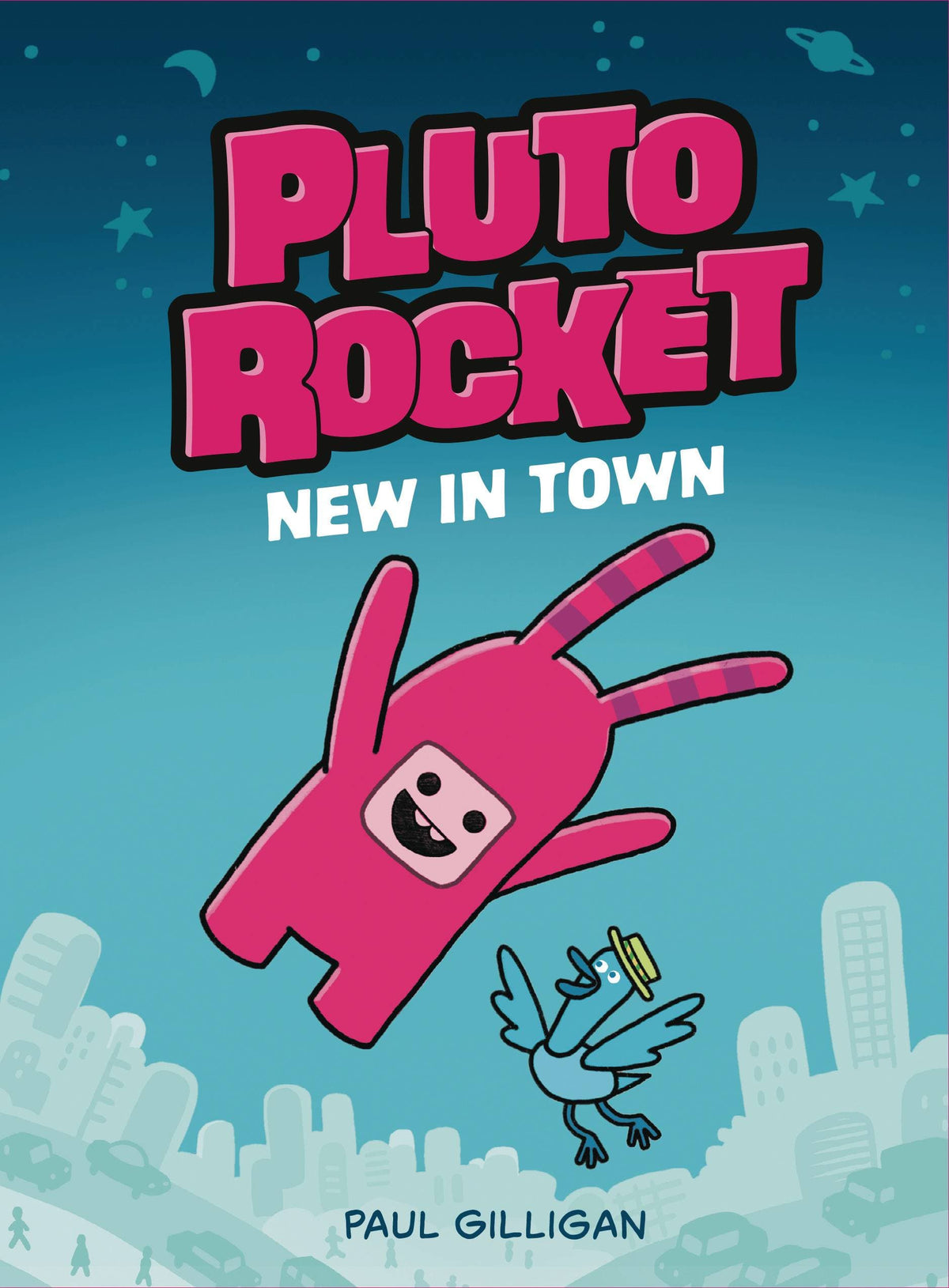 TUNDRA BOOKS Graphic Novel Pluto Rocket GN Vol 01 New In Town 9780735271920 NOV221882