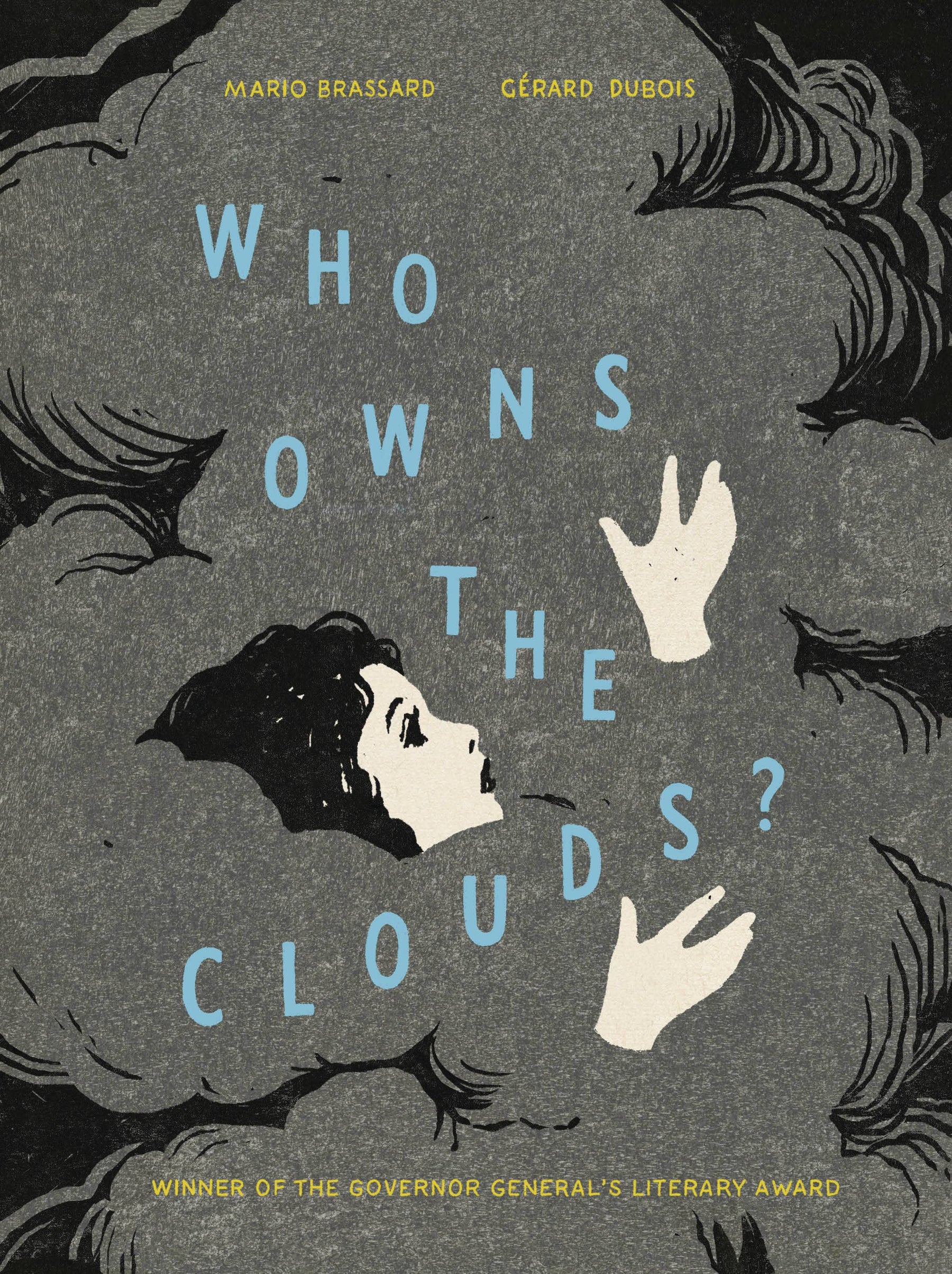 TUNDRA BOOKS Graphic Novel Who Owns The Clouds GN 9781774880210 NOV221883