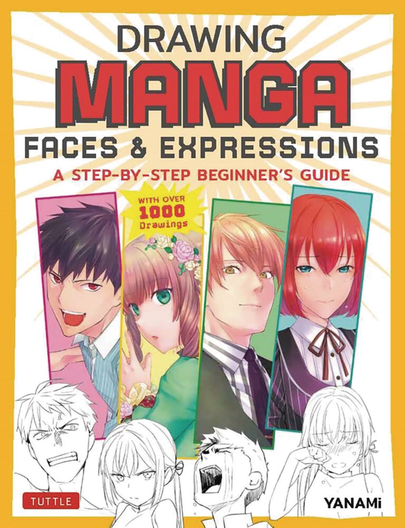 Tuttle Publishing Books DRAWING MANGA FACES & EXPRESSIONS SC 9784805317181 JUL222406