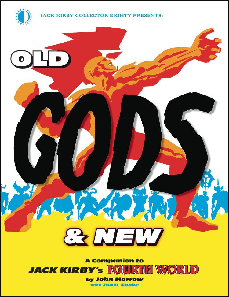 OLD GODS & NEW JACK KIRBY FOURTH WORLD TP - Third Eye