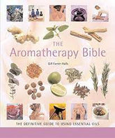 Union Square Books The Aromatherapy Bible 9781402730061