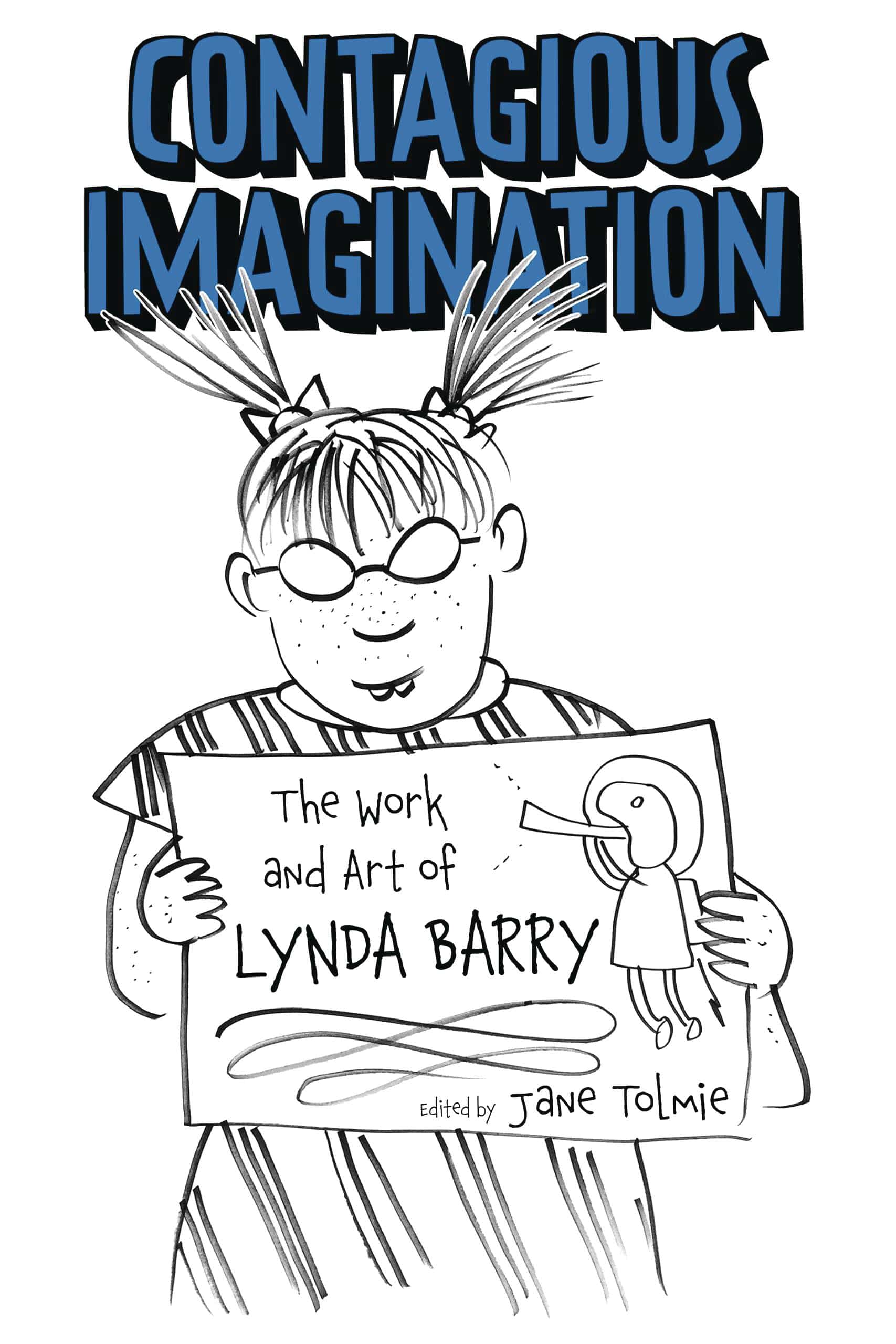 CONTAGIOUS IMAGINATION WORK & ART OF LYNDA BARRY SC - Third Eye