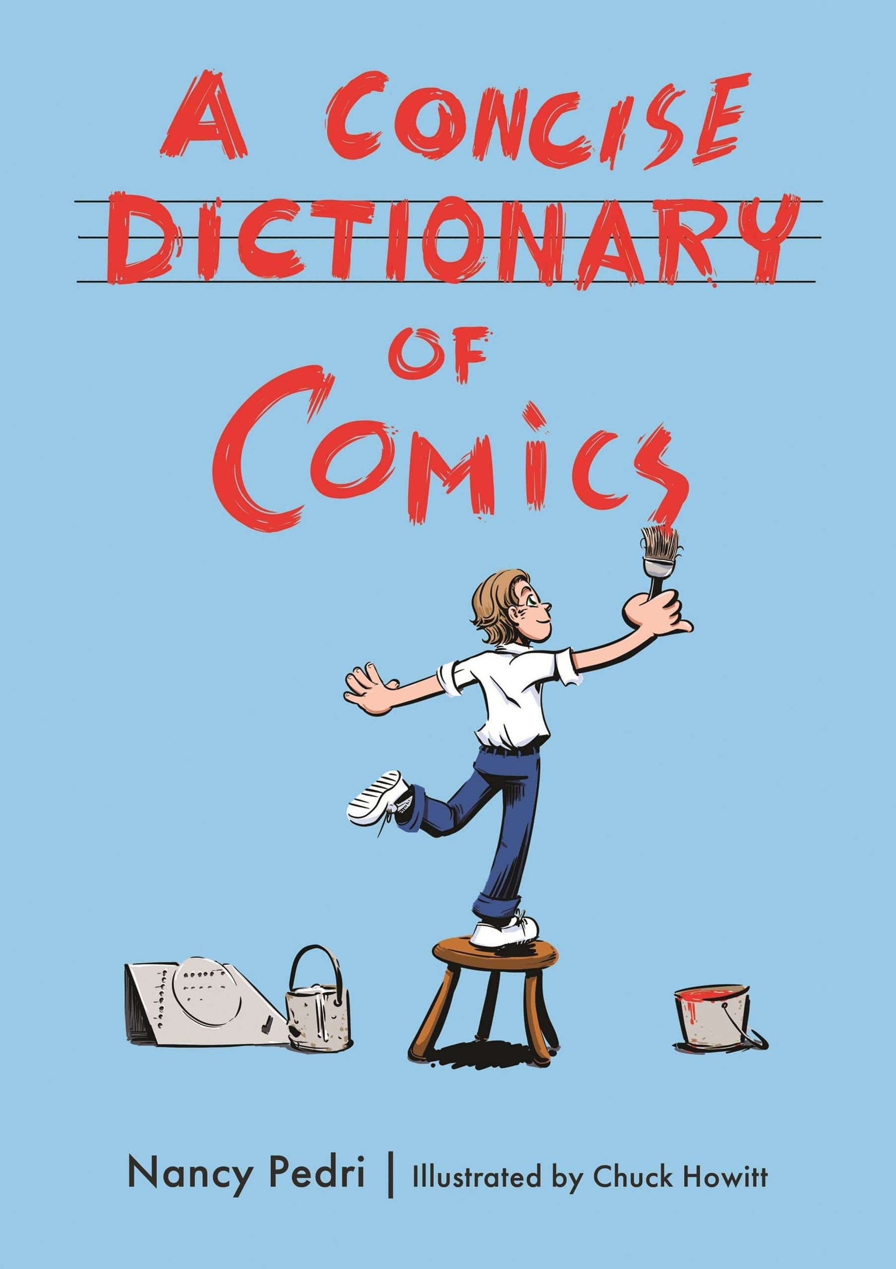 University Press Of Mississippi Books CONCISE DICTIONARY OF COMICS SC (C: 0-1-1) 9781496838056 STL213556