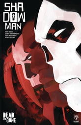 VALIANT ENTERTAINMENT LLC Graphic Novel Shadowman (2018) TP Vol 02 Dead & Gone 9781682152874 STL087770