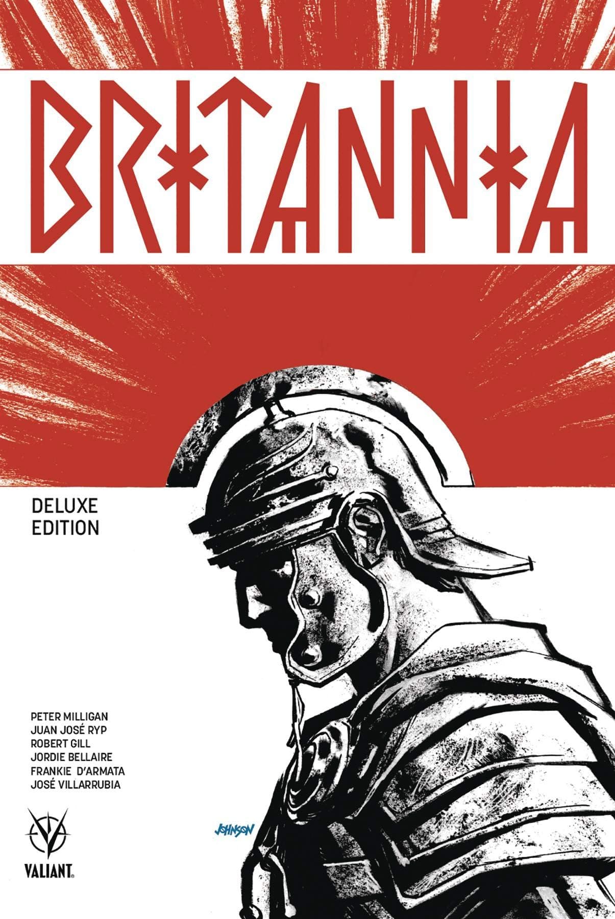 VALIANT ENTERTAINMENT LLC Graphic Novel Britannia Dlx ED HC 9781682153208 APR192061