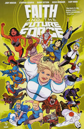 VALIANT ENTERTAINMENT LLC Graphic Novel Faith And The Future Force TP 9781682152331 OCT171933