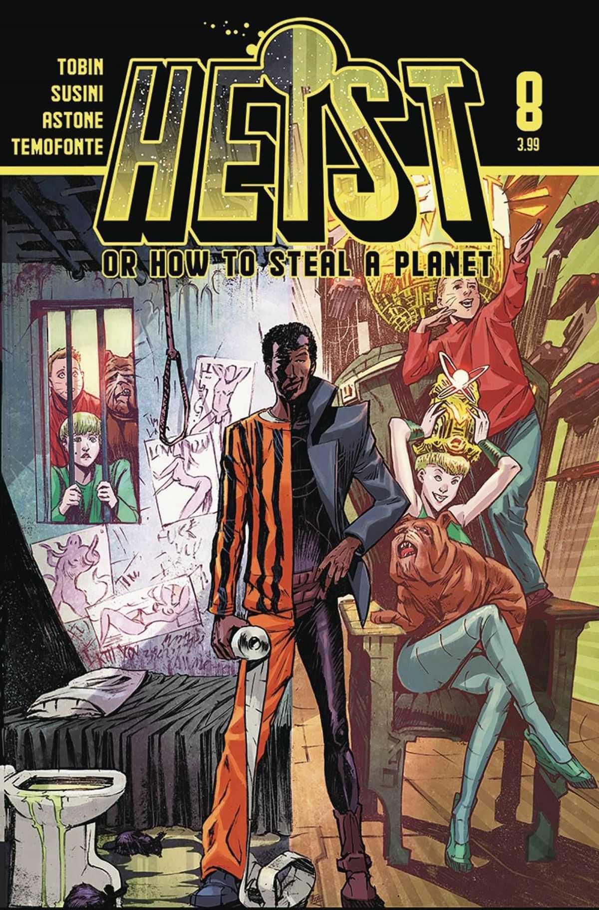 Heist or How to Steal a Planet #8 - Third Eye