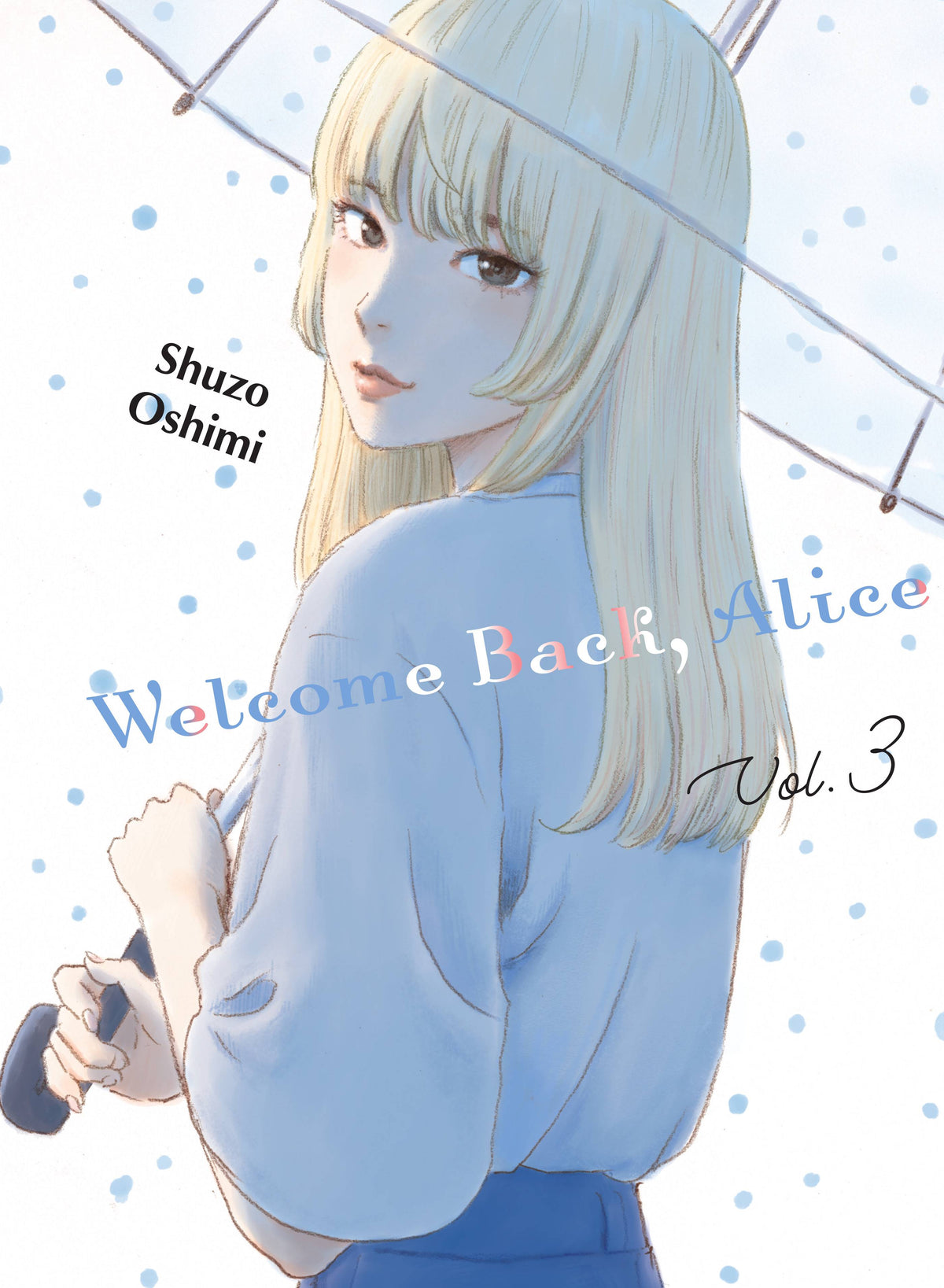 VERTICAL COMICS Graphic Novel Welcome Back Alice GN Vol 03 (MR) 9781647291068 AUG222354