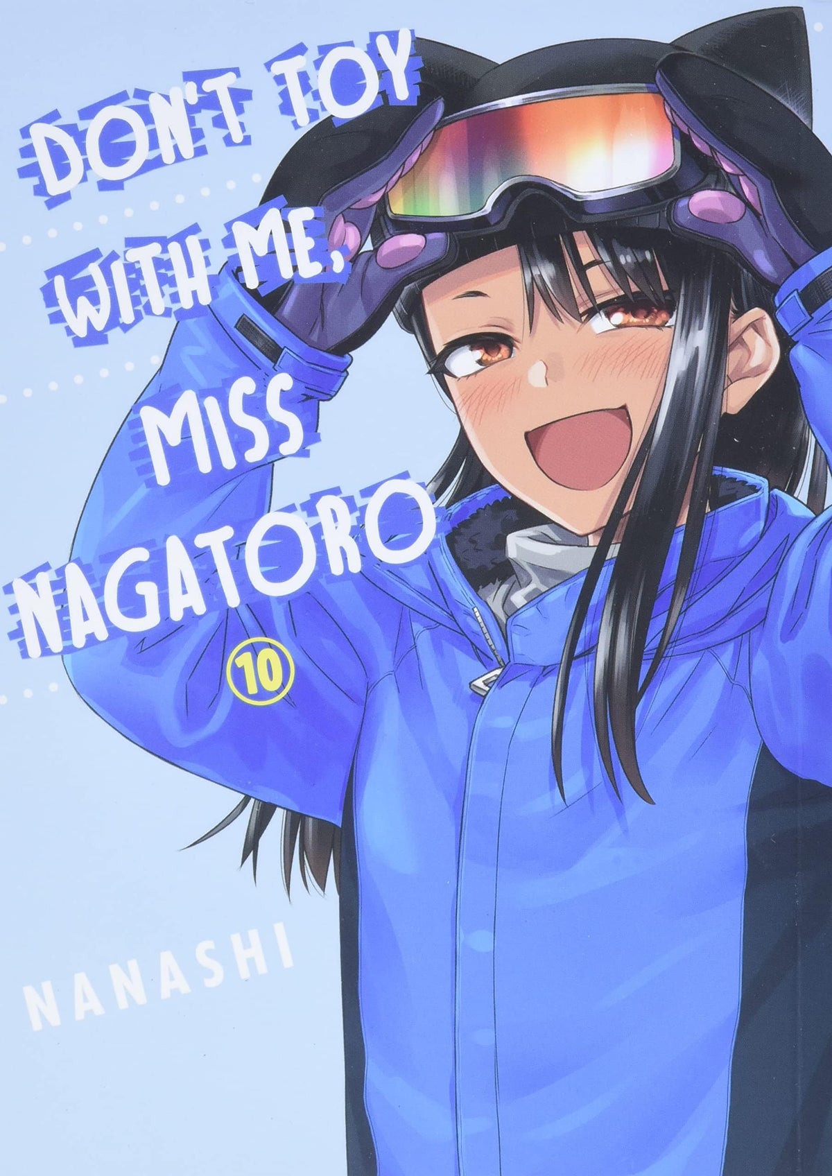 VERTICAL COMICS Manga Dont Toy With Me Miss Nagatoro GN Vol 10 9781647290030 DEC212143