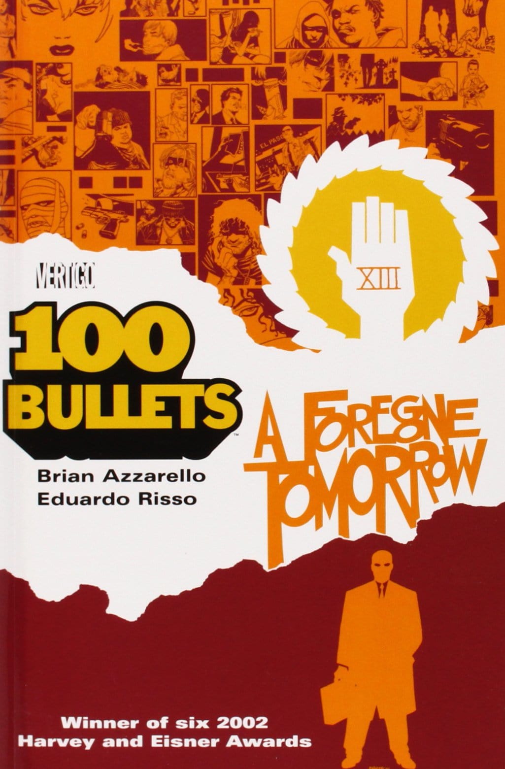 100 Bullets Vo. 4: A Foregone Tomorrow