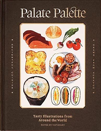 Victionary Books Palate Palette: Tasty Illustrations from Around the World HC 9789887462804