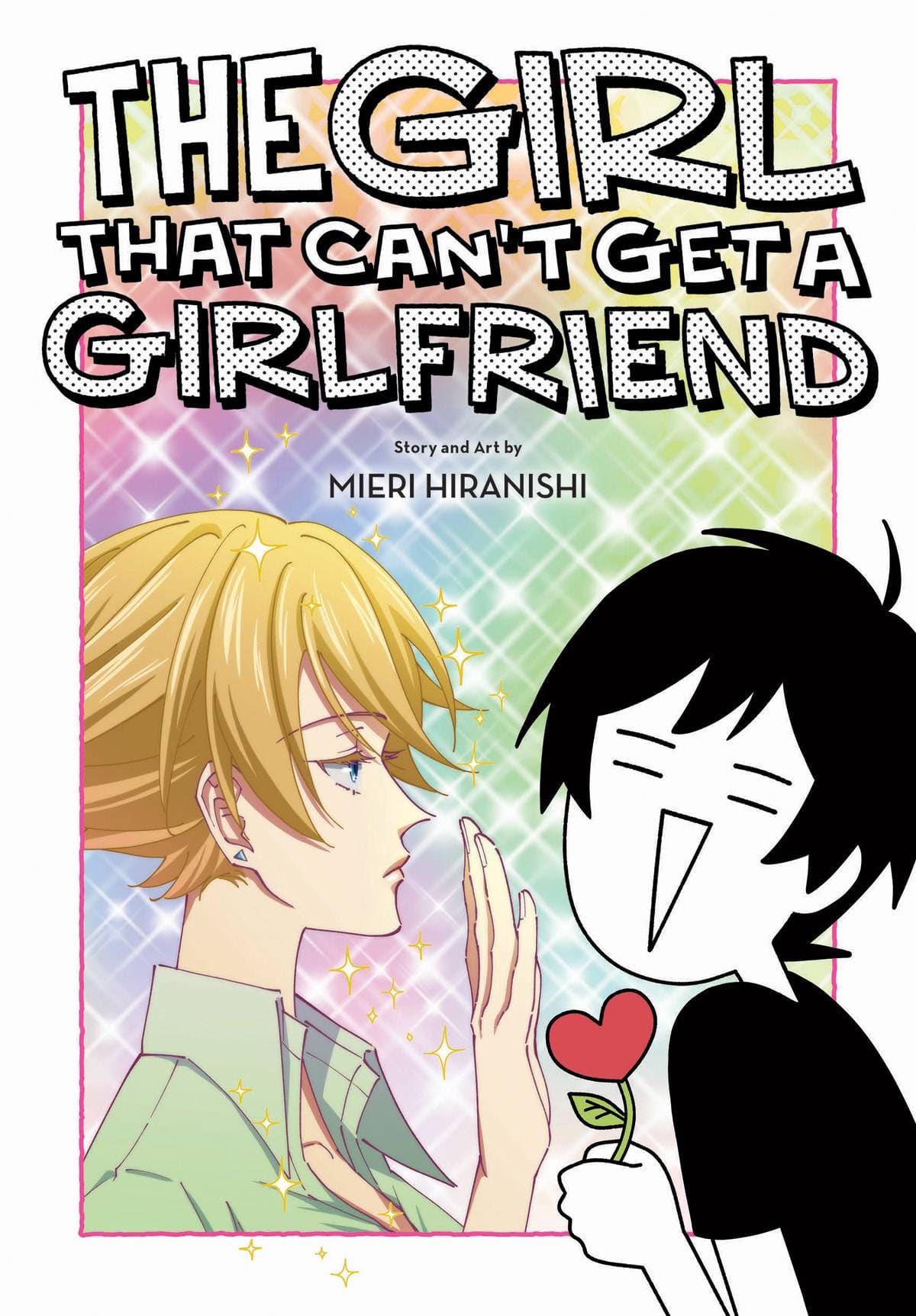 VIZ MEDIA LLC Manga Girl That Cant Get A Girlfriend GN 9781974736591 DEC221828