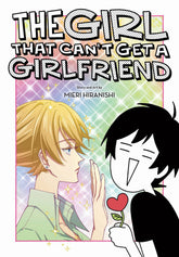 VIZ MEDIA LLC Manga Girl That Cant Get A Girlfriend GN 9781974736591 DEC221828