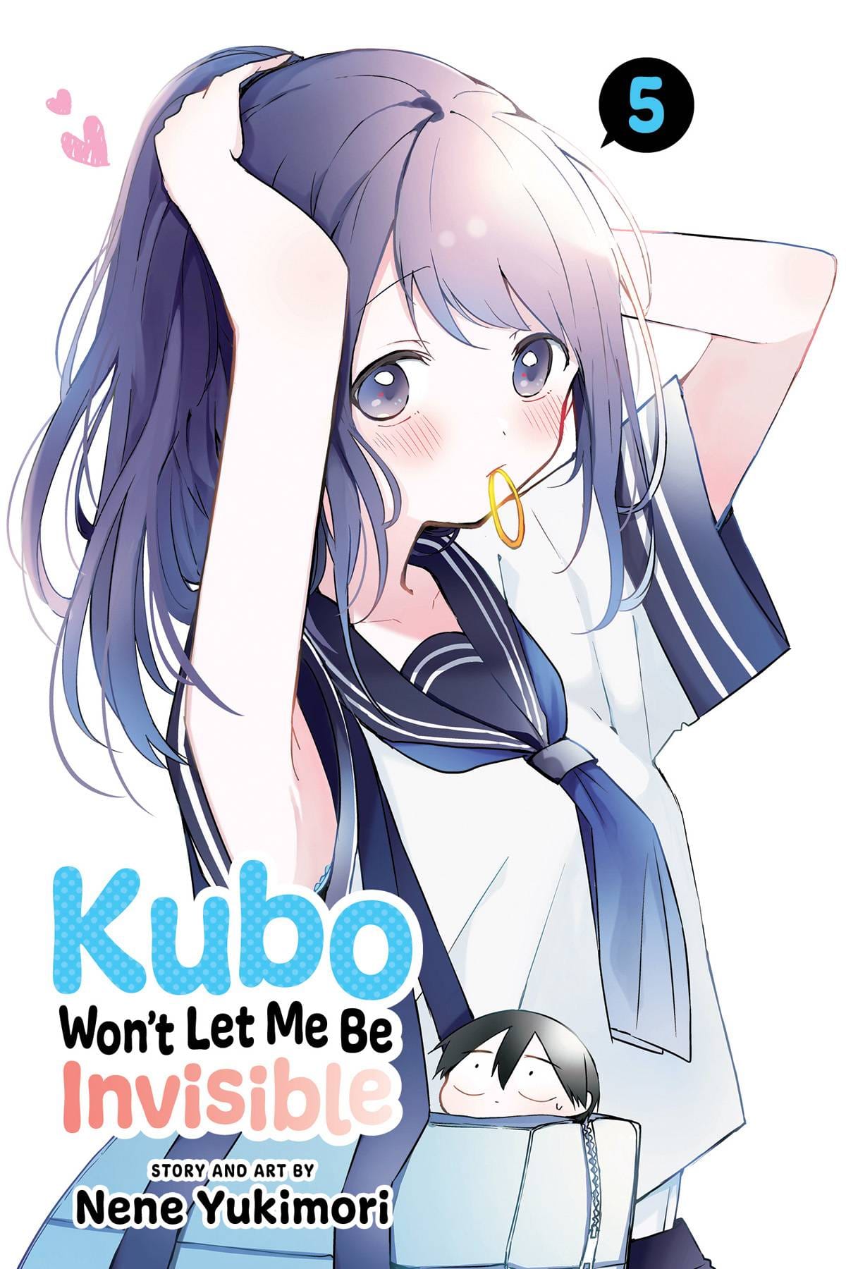 VIZ MEDIA LLC Manga Kubo Wont Let Me Be Invisible GN Vol 05 9781974733910 NOV222023