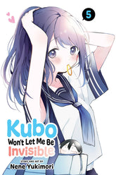 VIZ MEDIA LLC Manga Kubo Wont Let Me Be Invisible GN Vol 05 9781974733910 NOV222023