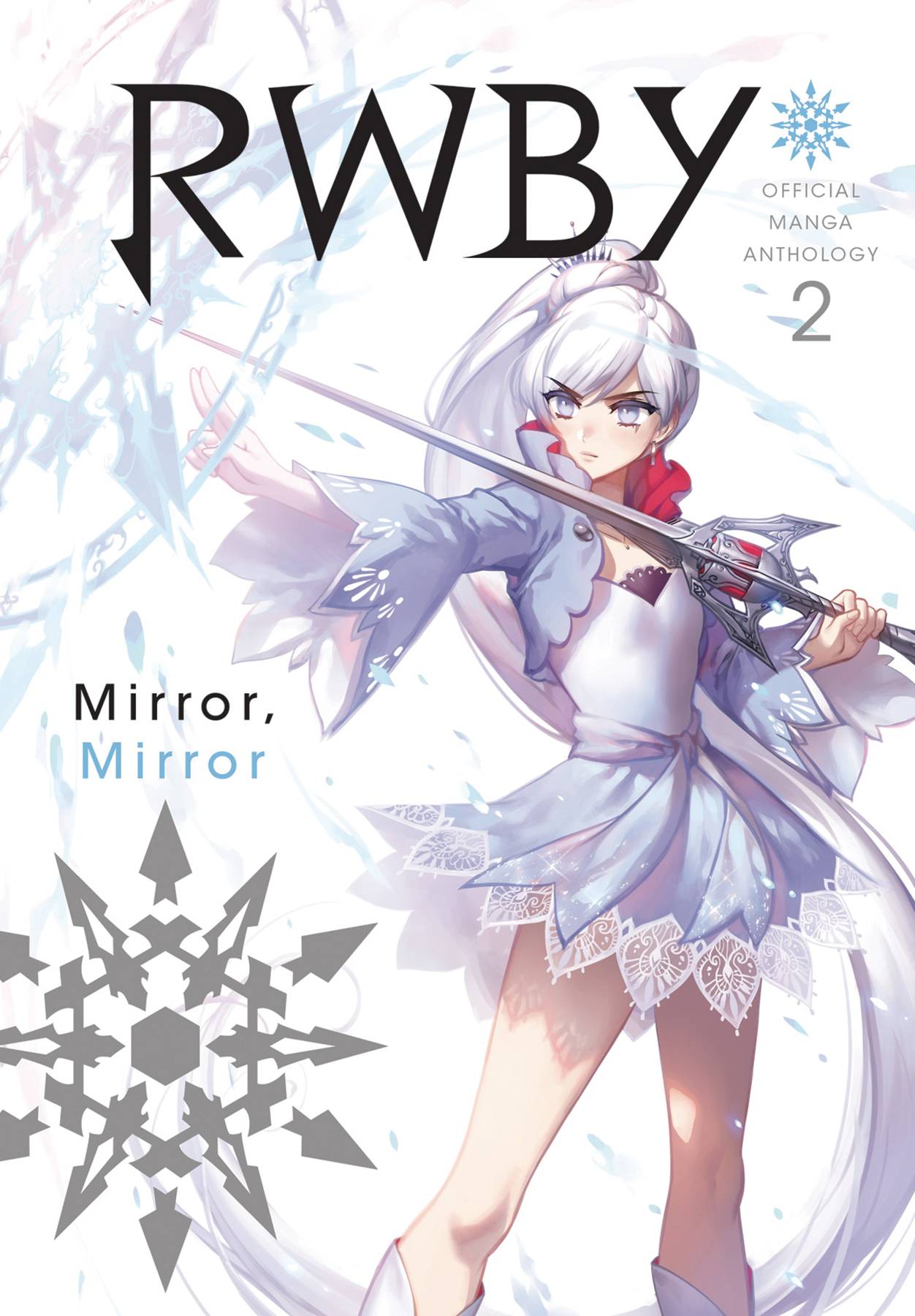 VIZ MEDIA LLC Manga Rwby Official Manga Anthology GN Vol 02 Mirror Mirror 9781974701582 JAN188006