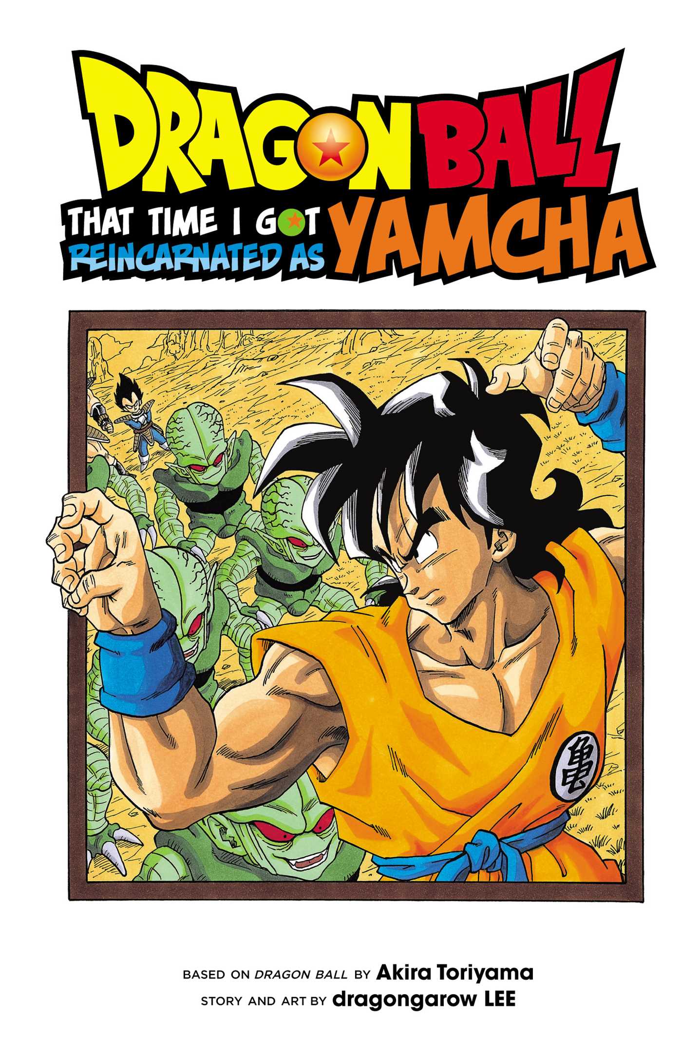 VIZ MEDIA LLC Manga Dragon Ball That Time Reincarnated As Yamcha GN Vol 01 9781974703715 SEP182163