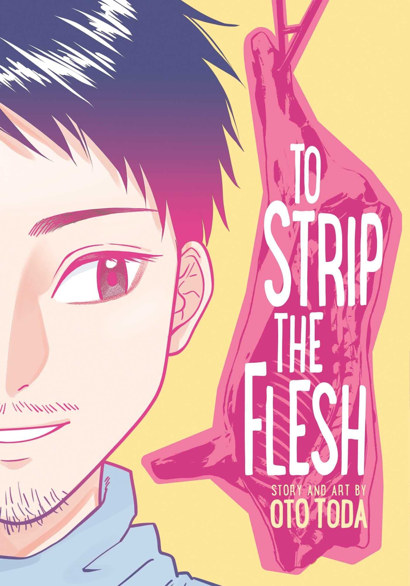 VIZ MEDIA LLC Manga To Strip The Flesh GN 9781974722372 APR221974