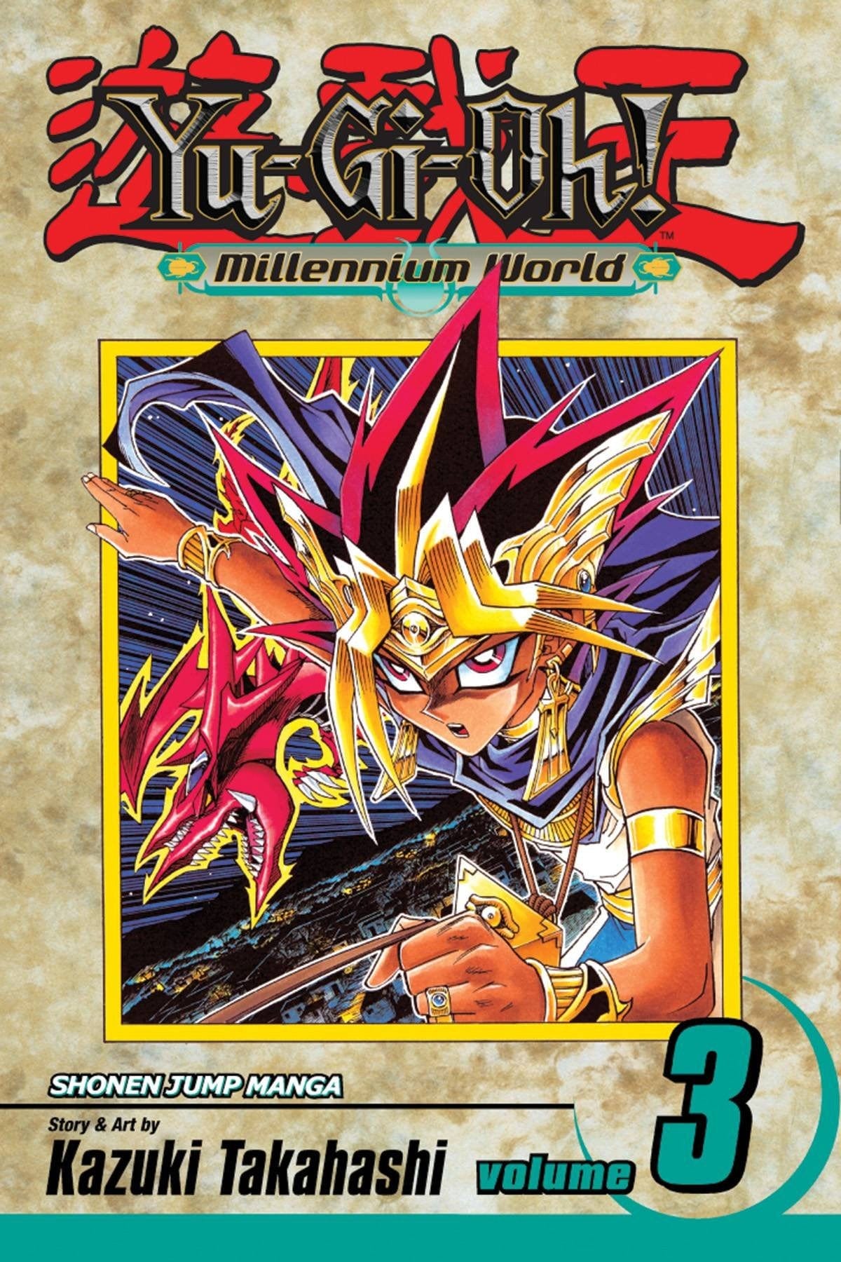 Yu-Gi-Oh!: Millenium World Vol. 3 - Third Eye
