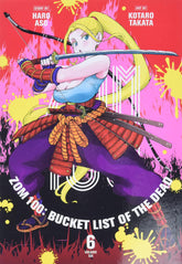 Zom 100: Bucket List of the Dead Vol. 6 - Third Eye