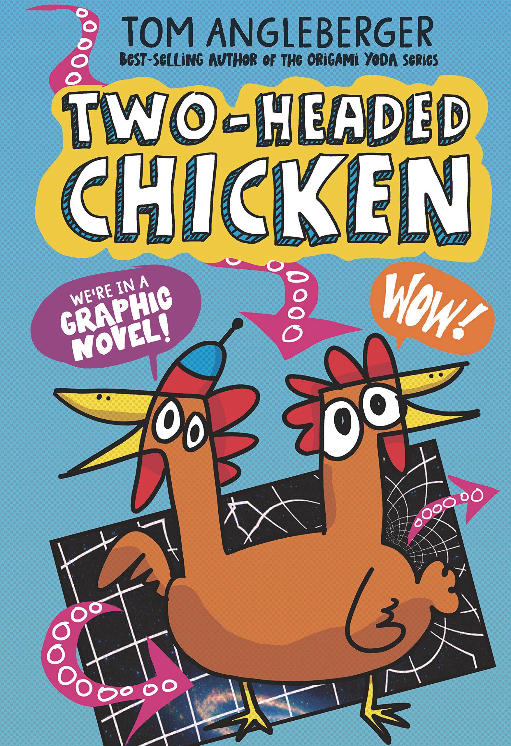 WALKER BOOKS US Graphic Novel Two Headed Chicken GN 9781536223217 JUL222090