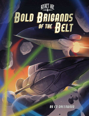 Rocket Age (5e)- Bold Brigands of The Belt - Third Eye