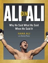 Workman Publishing Books Ali on Ali: Why He Said What He Said When He Said It 9781523503469