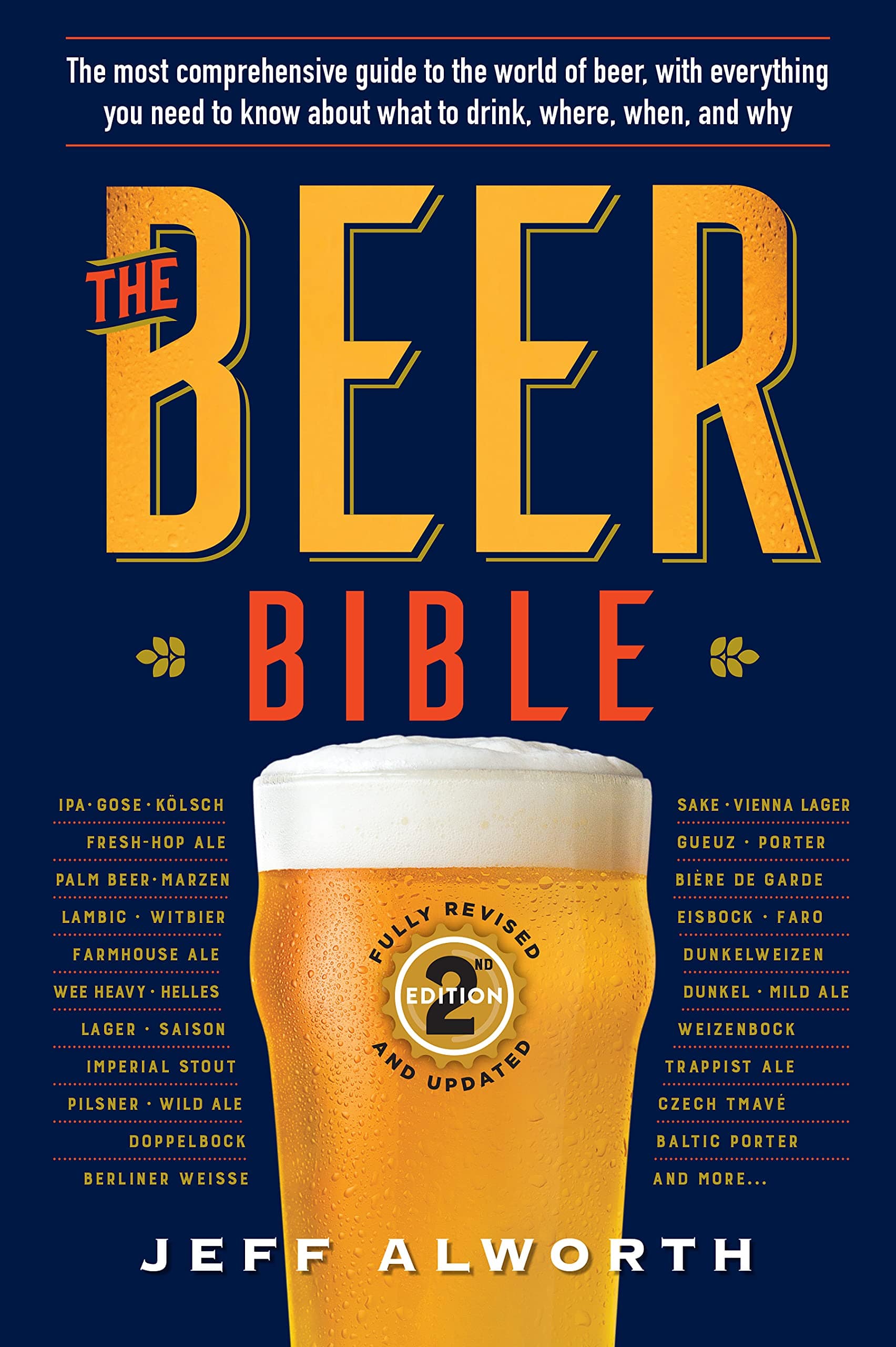 Workman Publishing Books Beer Bible by Jeff Alworth (Second Edition) 9781523510450