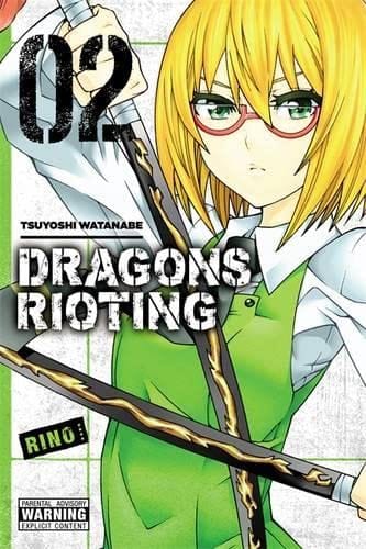 YEN PRESS Manga Dragons Rioting GN Vol 02 (MR) 9780316308779 DEC151729