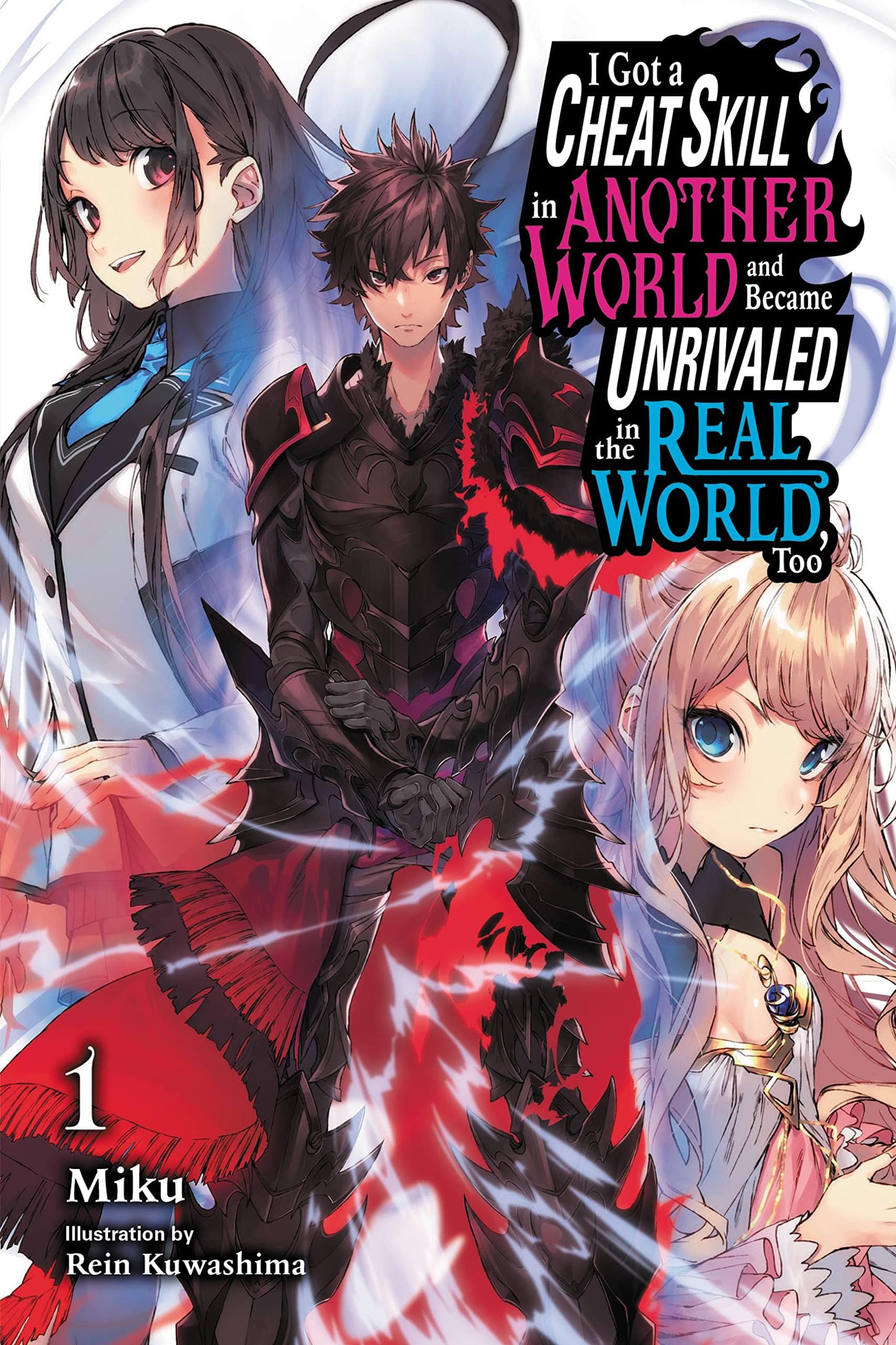 YEN ON Manga Cheat Skill World Became Unrivaled Real Novel Vol 01 (MR) 9781975333935 FEB221908