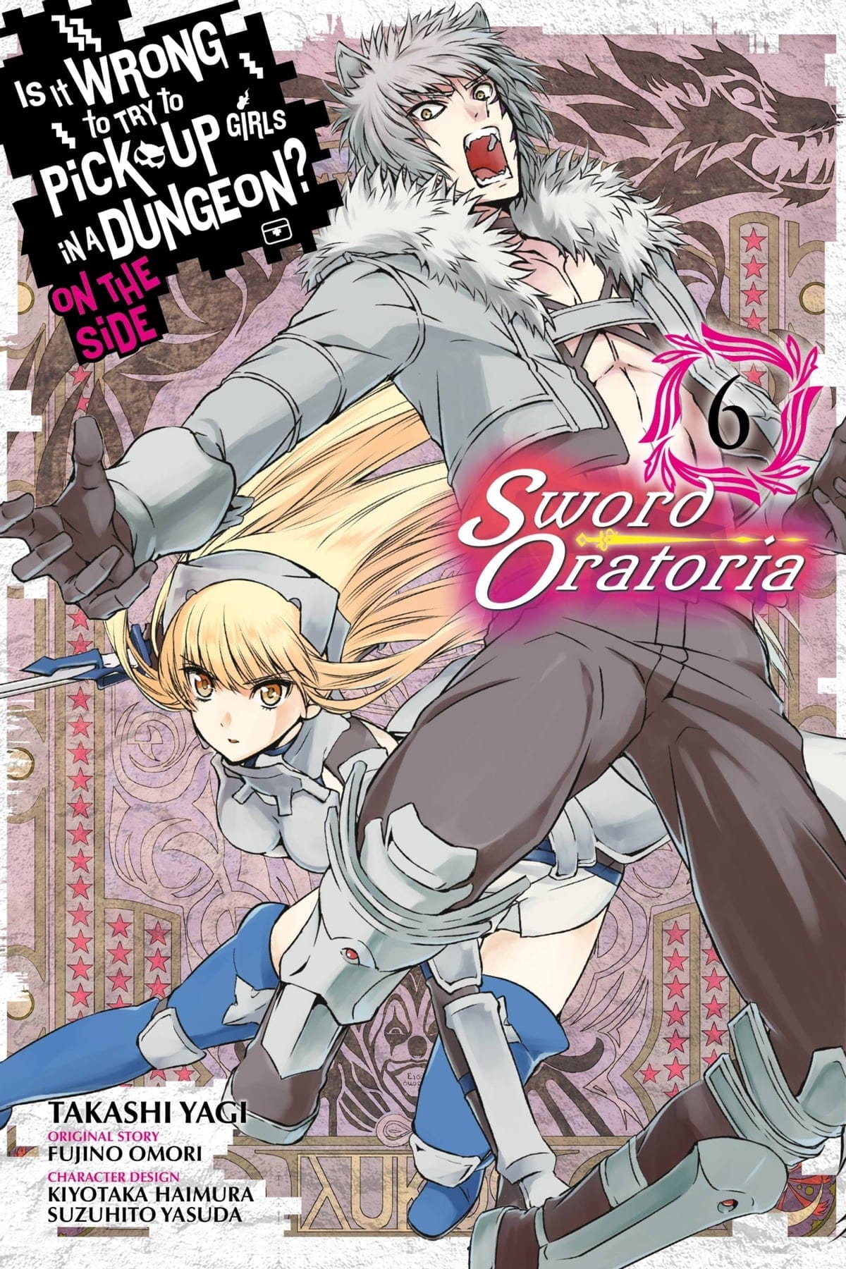 YEN PRESS Manga Is Wrong Pick Up Girls Dungeon Sword Oratoria GN Vol 06 9780316448062 NOV182190