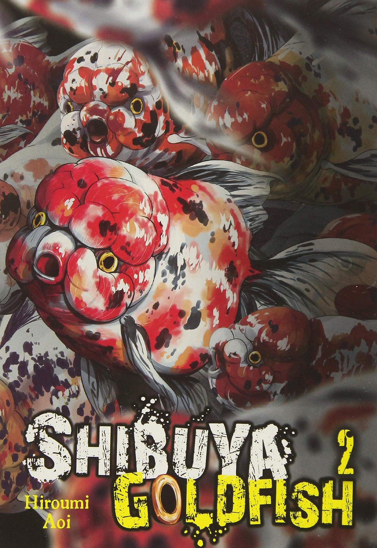 Shibuya Goldfish Vol. 2 - Third Eye